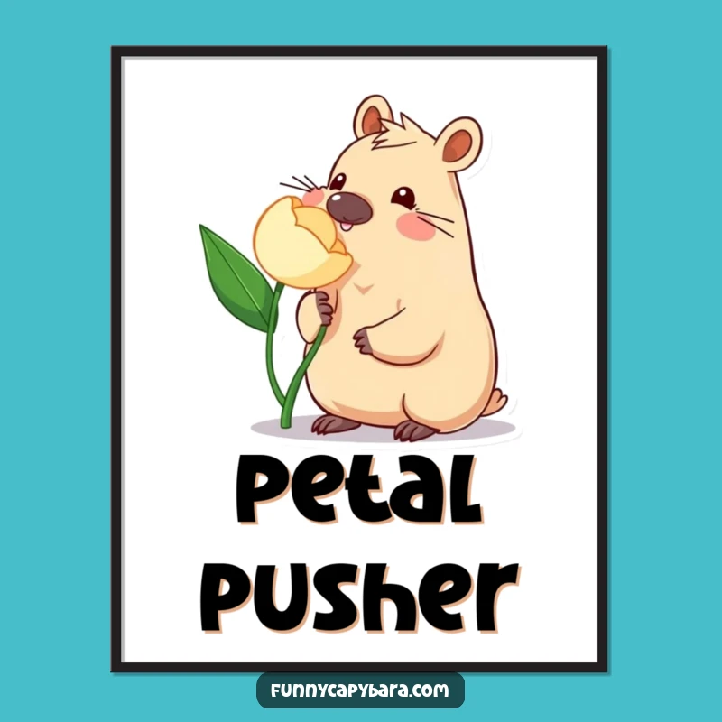 Funny Capybara Flower Poster: Sweet Wall Art, Unique Funny Gift