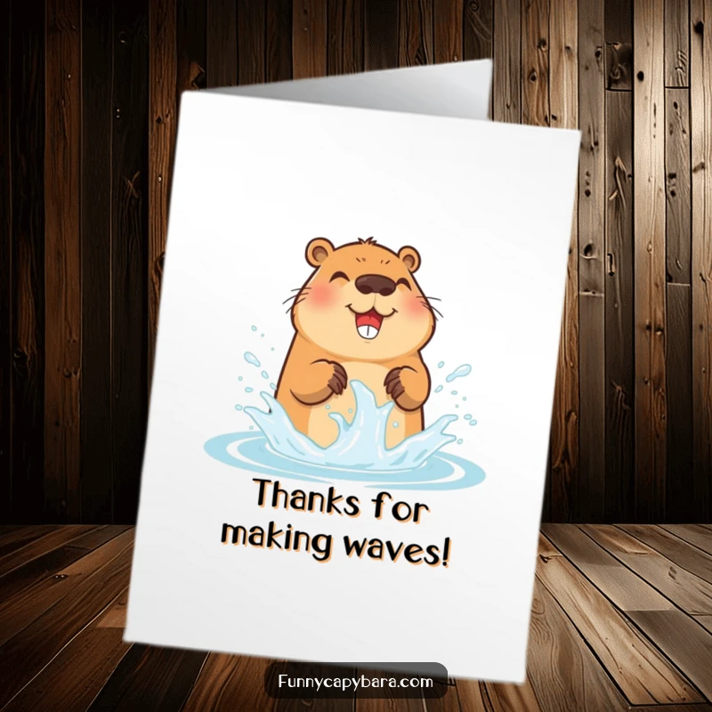 Funny Free Printable Thank You Card: Capybara splashing water, expressing gratitude, a perfect downloadable surprise.