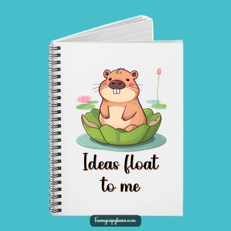 Funny Capybara Lily Pad Notebook: Jot Down Ideas with Serene Humor